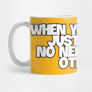 when you laugh Mug